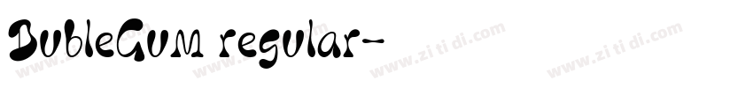 BubleGum regular字体转换